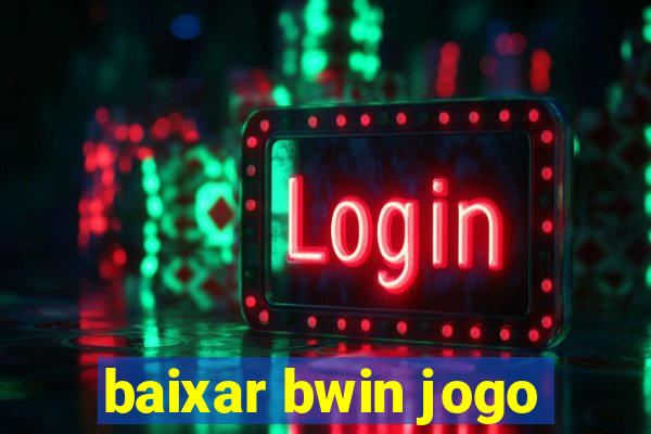 baixar bwin jogo